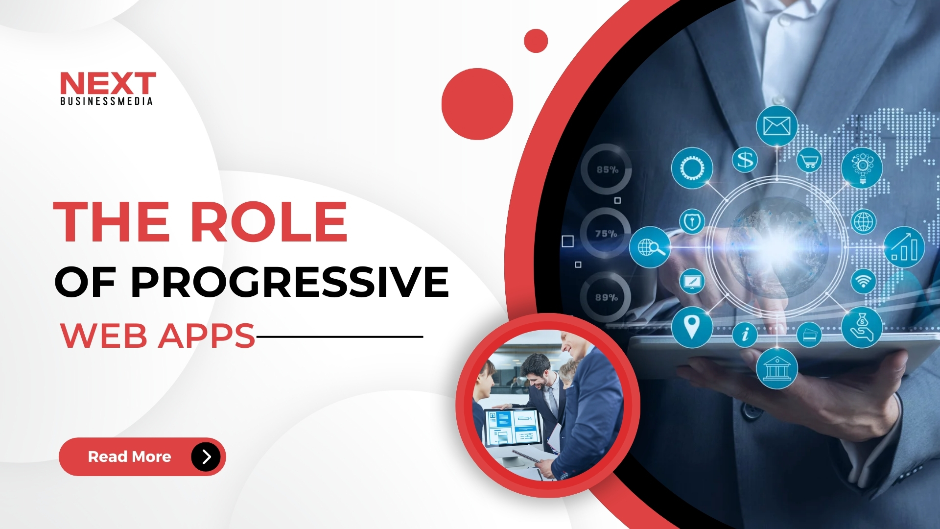 The Role of Progressive Web Apps in Modern Business