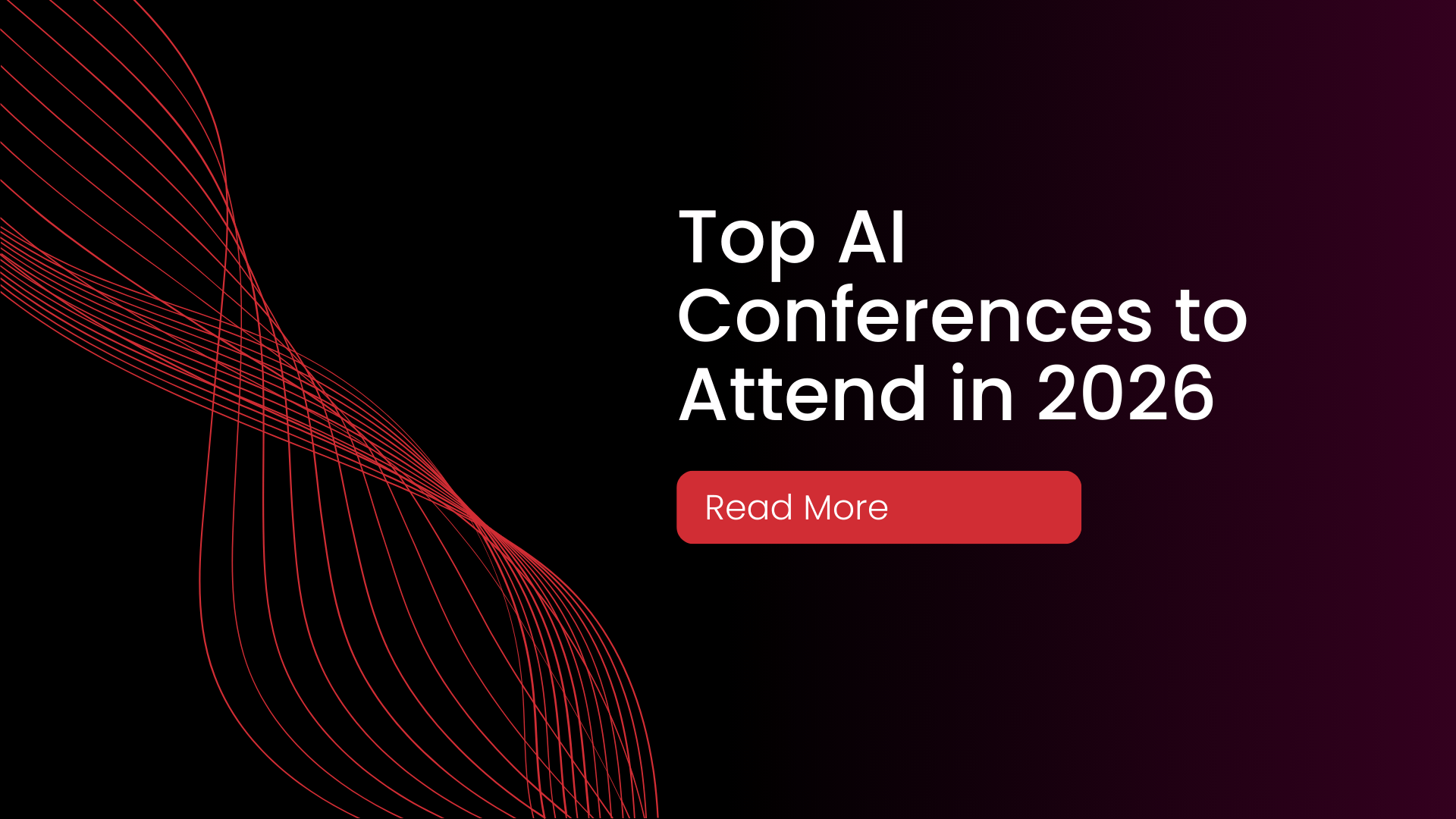 Top AI Conferences to Attend in 2026