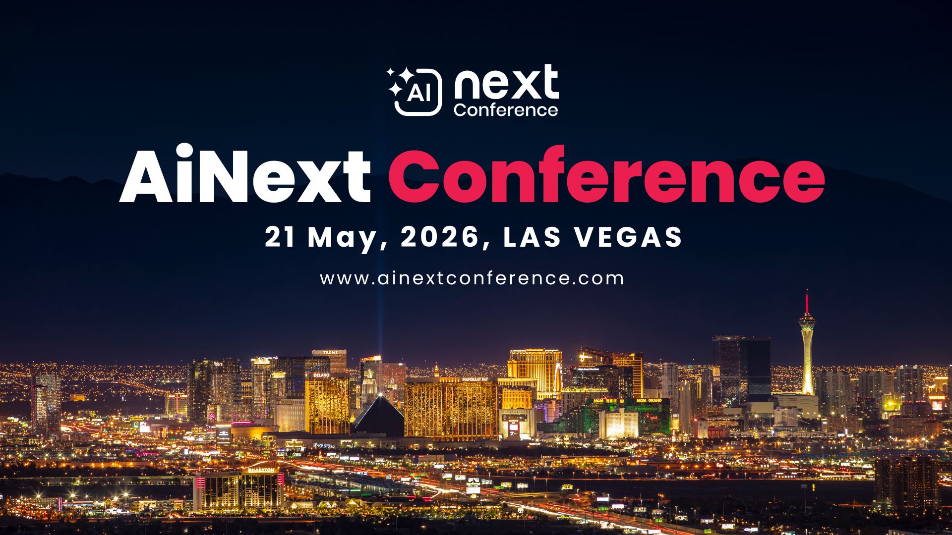 AINext Awards & Conference 2026 Las Vegas Concludes Successfully: Global Leaders Explore the Future of Artificial Intelligence, Innovation, and Digital Transformation